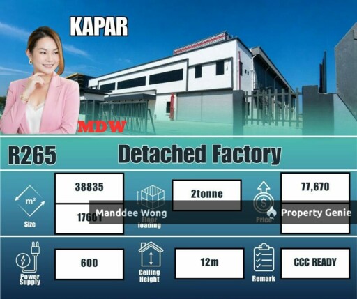 WTR/DETACHED FACTORY/38,835 SQFT/KAPAR/KLANG/SELANGOR