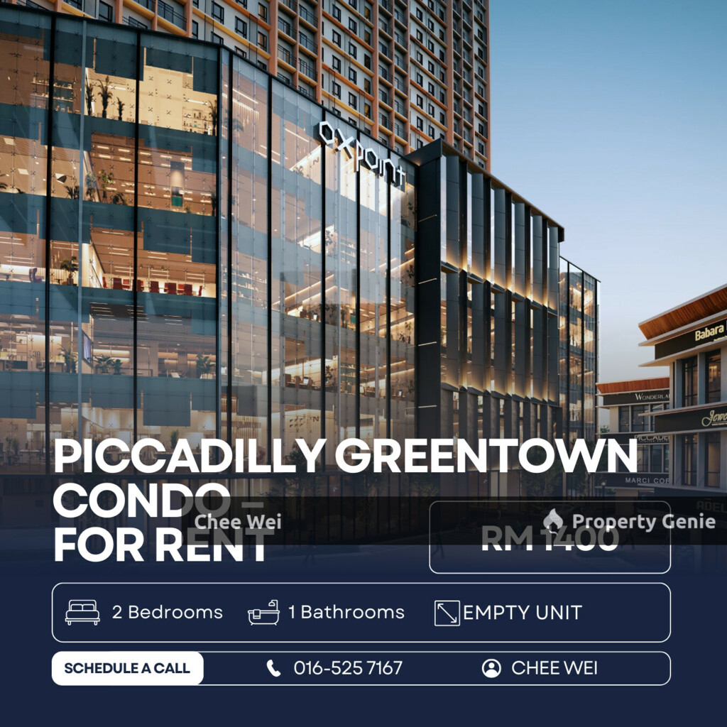 Piccadilly Condominium Unit   @Greentown Ipoh Town, Perak