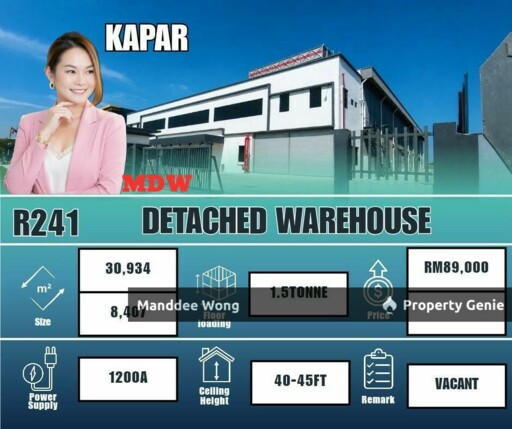 WTR/DETACHED WAREHOUSE/30,934 SQFT/89,000/KAPAR/KLANG/SELANGOR
