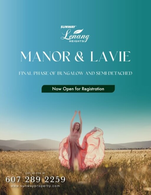 SUNWAY LENANG HEIGHTS (MANOR & LAVIE)