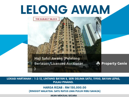 Three-bedroom flat yang beralamat pos di 1-2-12, Lintang Bayan 8, Seri Delima Satu, 11900, Bayan Lepas, Pulau Pinang.