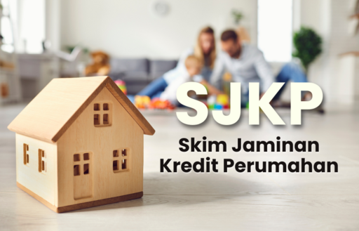 Cara Mohon dan Syarat Kelayakan Skim Jaminan Kredit Perumahan (SJKP) 2024