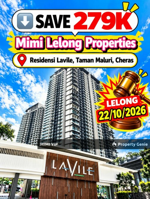 Bank Lelong ‼️ Lavile, Taman Maluri, Cheras ‼️ SAVE 279K