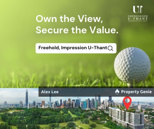 Impression U Thant Embassy Row KL Freehold Investment Golf Course Views Low Density KLCC