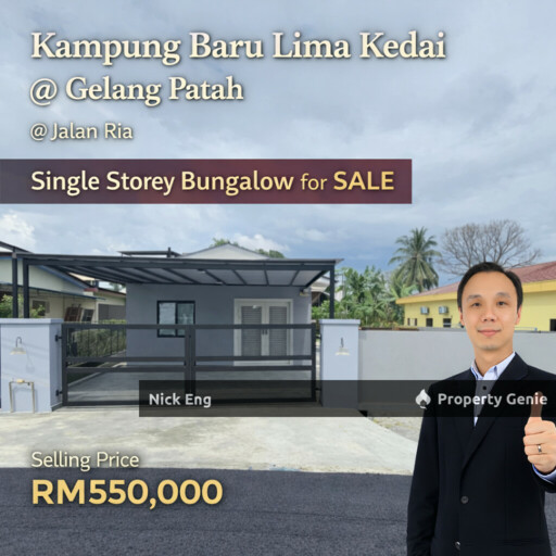 Kampung Baru Lima Kedai @ Gelang Patah | Single Storey Bangalow | Fully Renovted