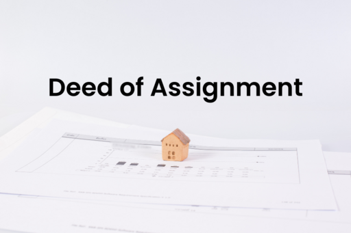 What is a Deed of Assignment (DOA) in Malaysia Property?