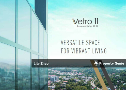 Vetro 11 Designer Suites, 404 sqft, 16th Floor, Brand New, 2 Bed 1Bath, Queen Elizabeth 1 Hospital Penampang Kota Kinabalu