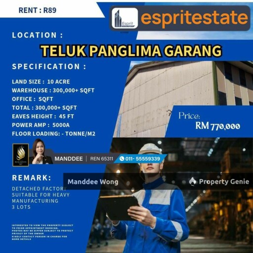 WTR/FACTORY/WAREHOUSE/300K SQFT/770K/TELUK PANGLIMA GARANG