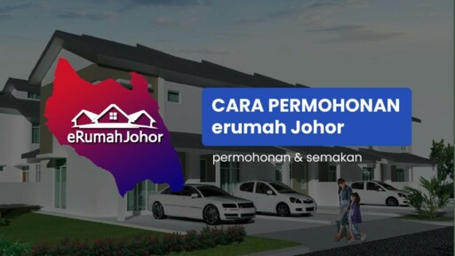 eRumah Johor: 如何申请柔佛州可负担房屋(RMMJ)2024