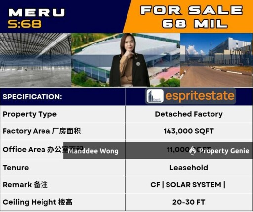 WTS/DETACHED FACTORY/143K SQFT/68MIL/MERU/KLANG