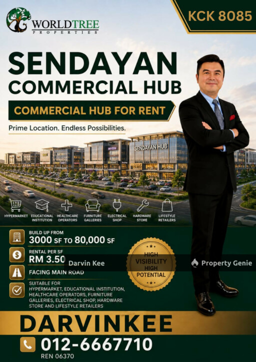 SENDAYAN BRAND NEW COMMERCIAL HUB FOR RENT