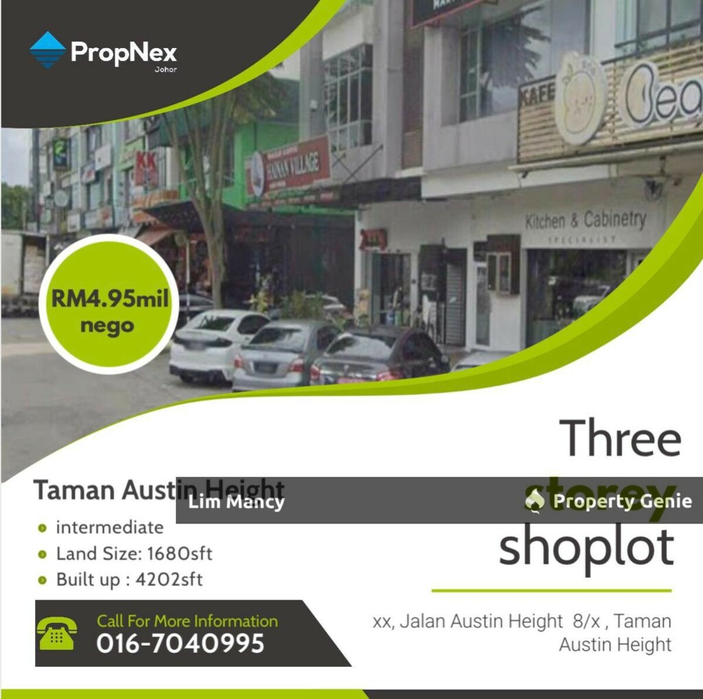 Taman Austin Height Three Storey Shoplot Facing Main Road