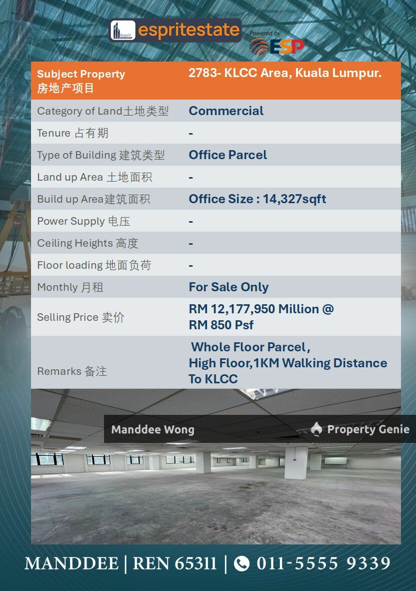 WTS/OFFICE PARCEL (WHOLE FLOOR)/14,327 SQFT/12,177,950/KLCC/KUALA LUMPUR