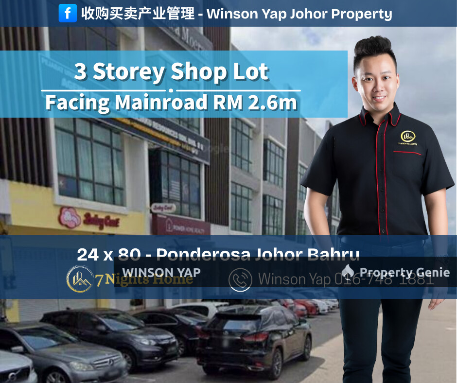 3 Storey Shop Lot in Mainroad Taman Ponderosa Near to Tmn Molek JB