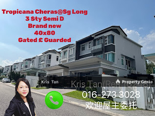 [Semi D]Tropicana Cheras,Bandar Sungai Long