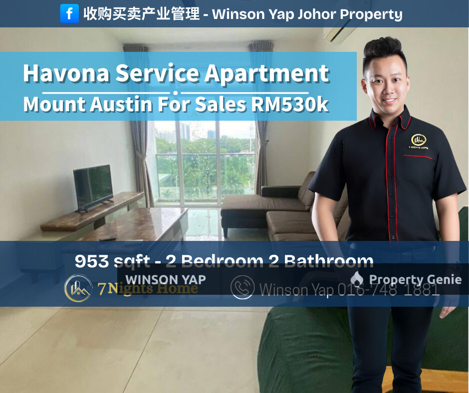 Havona Service Apartment Mount Austin JB Can Full Loan Fully Furnished